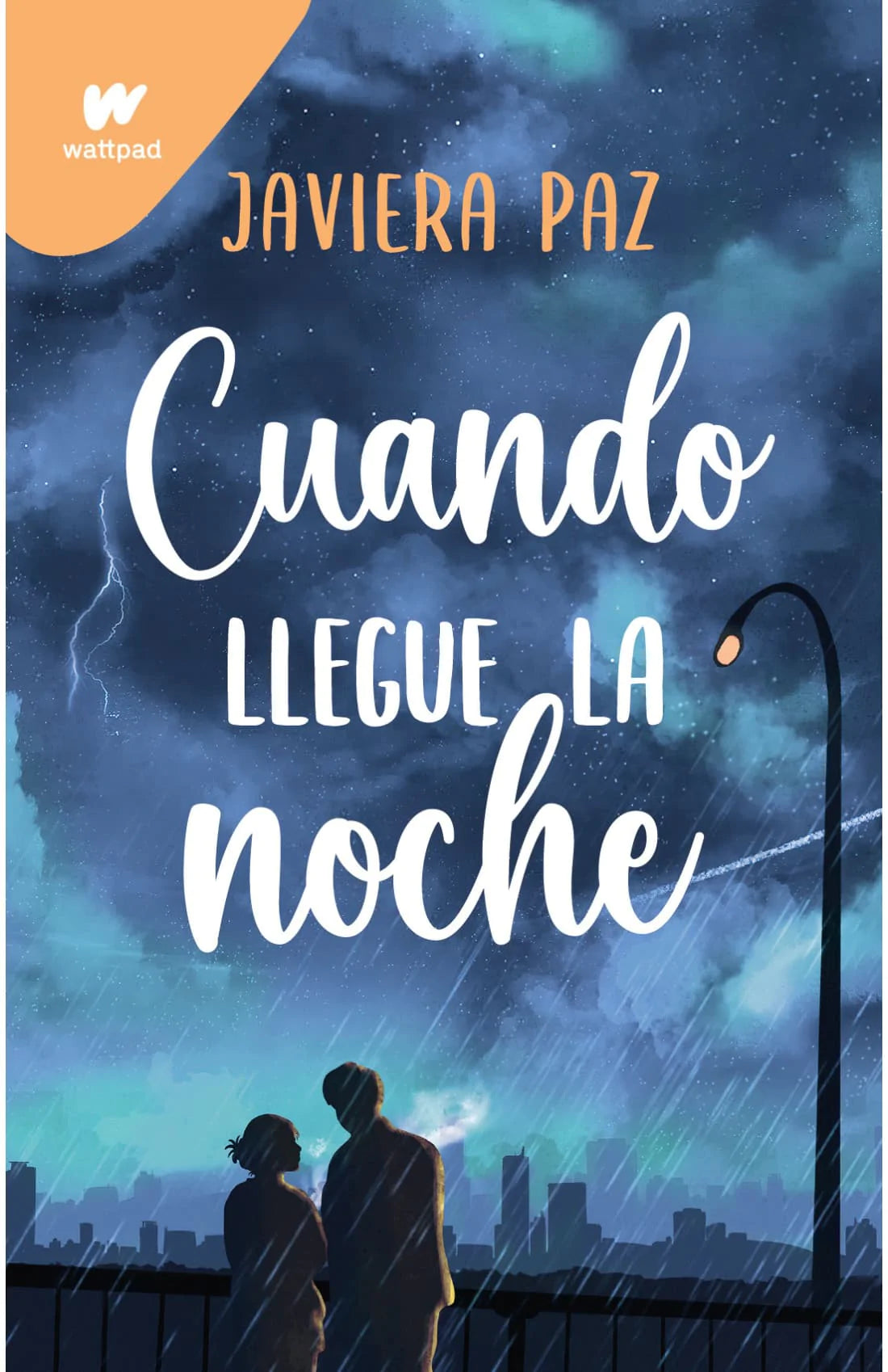 Portada del libro CUANDO LLEGUE LA NOCHE de JAVIERA PAZ , publicado por WATTPAD