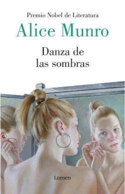 Portada del libro DANZA DE LAS SOMBRAS de ALICE MUNRO , publicado por LUMEN