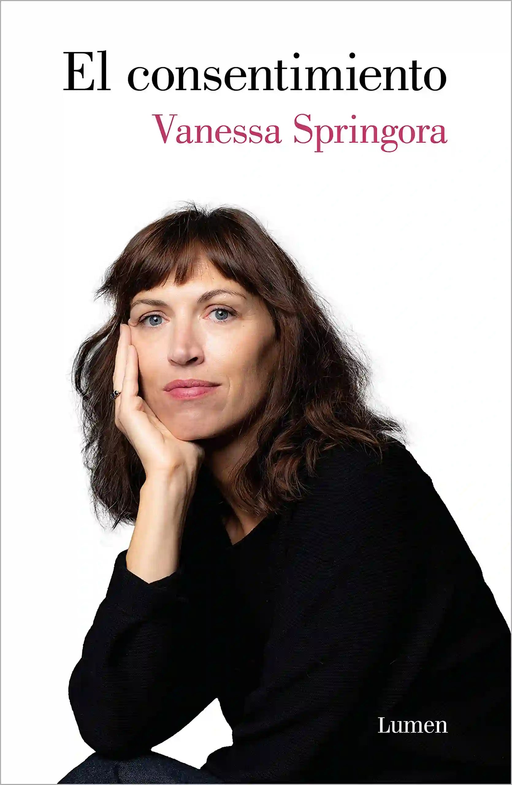 Portada del libro EL CONSENTIMIENTO de VANESSA SPRINGORA , publicado por LUMEN