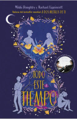 Portada del libro TODO ESTE TIEMPO de MIKKI DAUGHTRY Y R , publicado por NUBE DE TINTA