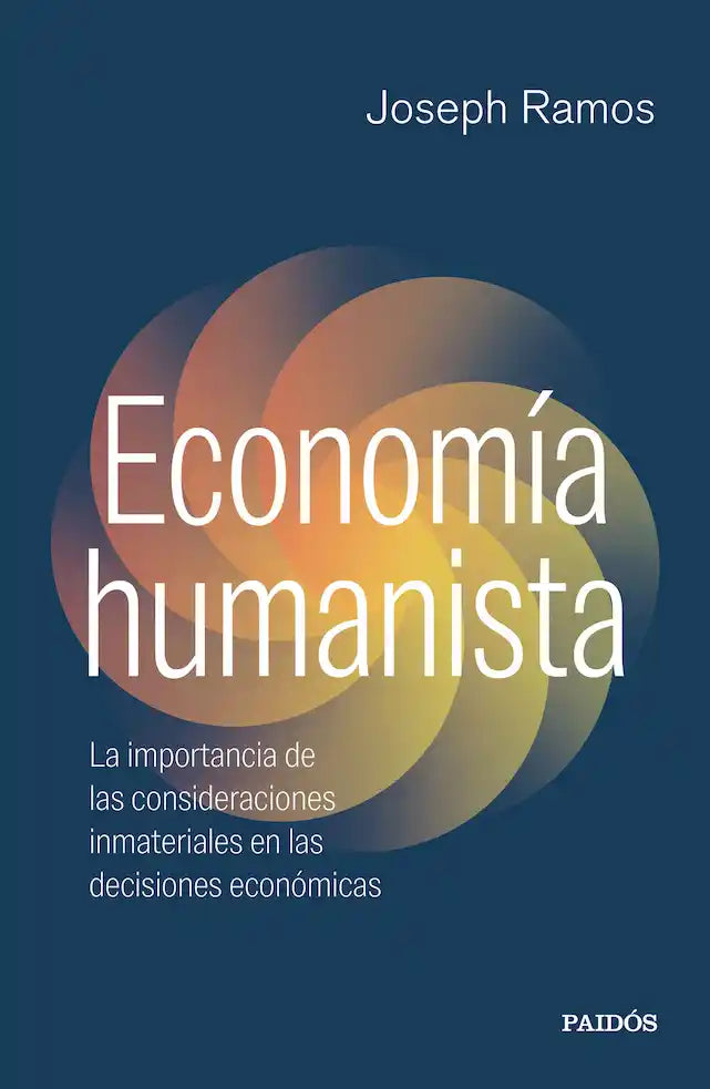 Portada del libro 'ECONOMIA HUMANISTA - JOSEPH RAMOS | ECONOMIA' de humanista. Pertenece a la categoría economia. Ideal para quienes buscan historias apasionantes.