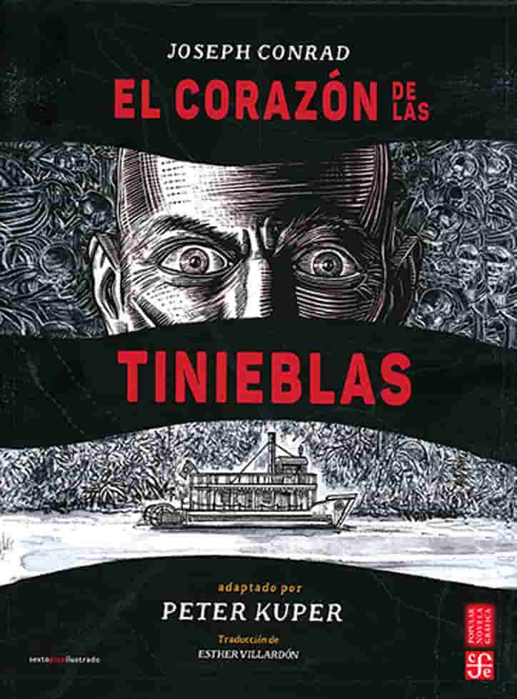 Portada del libro EL CORAZON DE LAS TINIEBLAS ILUSTRADO de JOSEPH CONRAD , publicado por FONDO DE CULTURA E