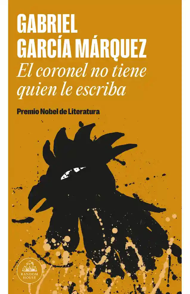 EL CORONEL NO TIENE QUIEN LE ESCRIBA - GABRIEL GARCIA MAR