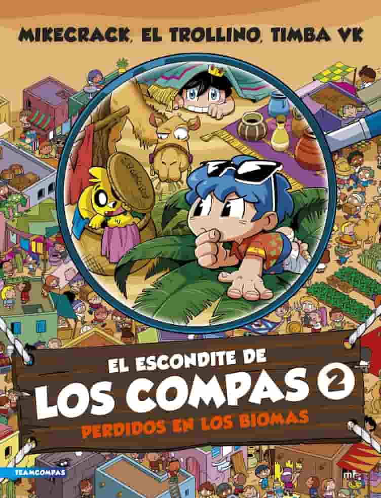 Portada del libro EL ESCONDITE DE LOS COMPAS 2 PERDIDOS de TEAMCOMPAS , publicado por MR