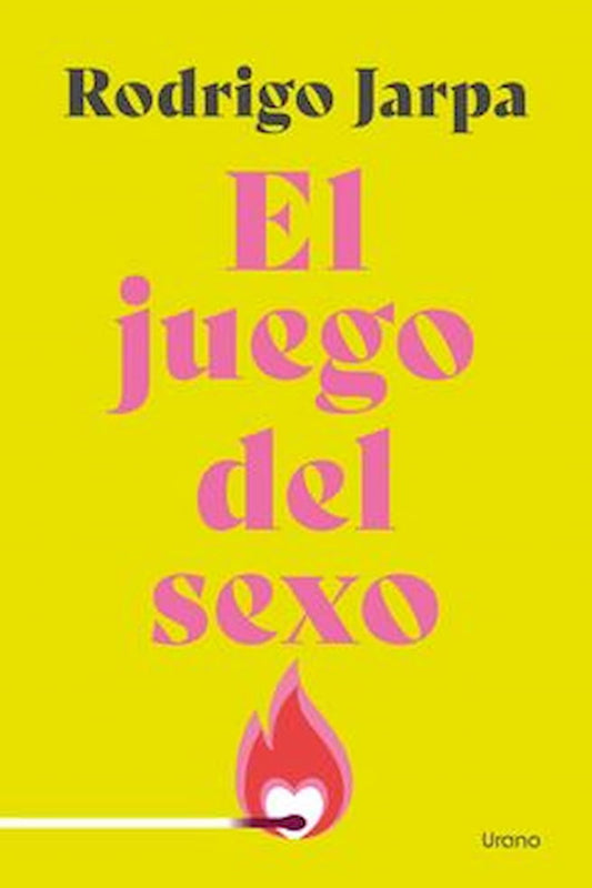 EL JUEGO DEL SEXO - RODRIGO JARPA