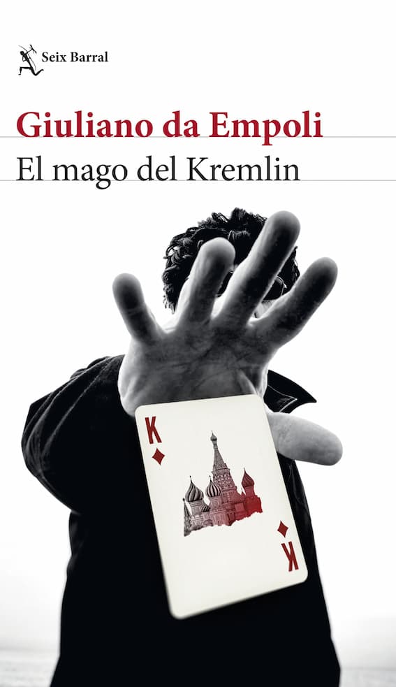 Portada del libro EL MAGO DEL KREMLIN de GIULIANO DA EMPOLI , publicado por SEIX BARRAL