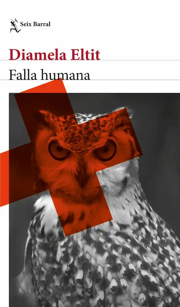 Portada del libro FALLA HUMANA de DIAMELA ELTIT , publicado por SEIX BARRAL