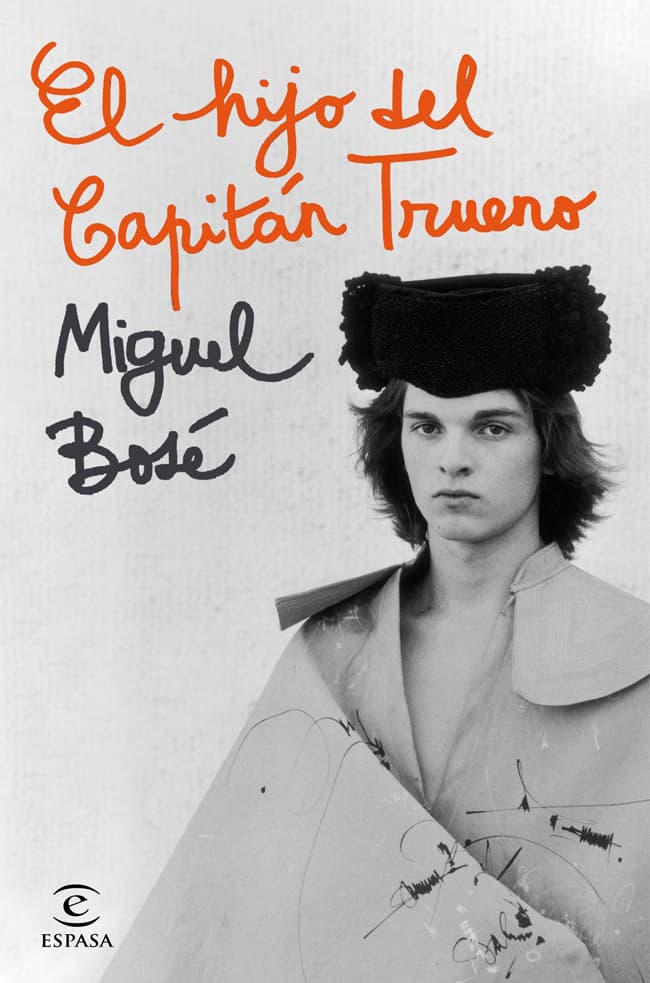 Portada del libro EL HIJO DEL CAPITAN TRUENO de MIGUEL BOSE , publicado por ESPASA
