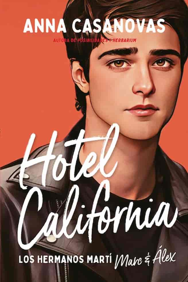 Portada del libro HOTEL CALIFORNIA de ANNA CASANOVAS , publicado por TITANIA