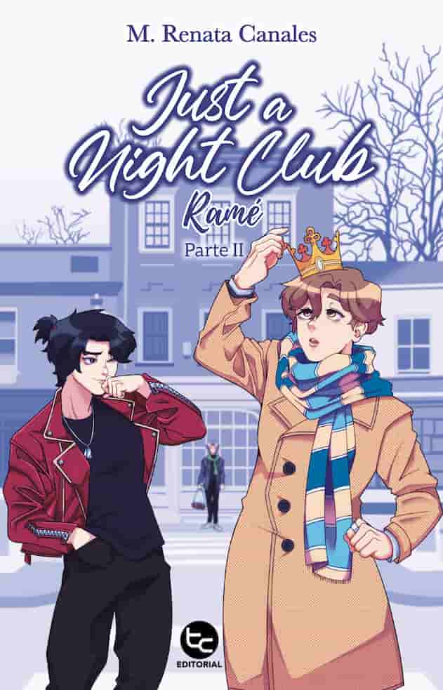 Portada del libro JUST A NIGHT CLUB 2 de M RENATA CANALES , publicado por TRAYECTO COMUNICAC