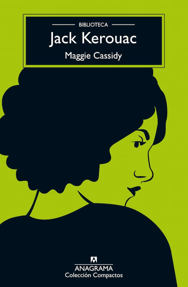 Portada del libro MAGGIE CASSIDY de JACK KEROUAC , publicado por ANAGRAMA