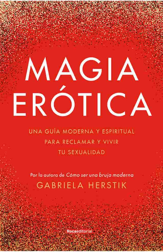 MAGIA EROTICA - GABRIELA HERTIK