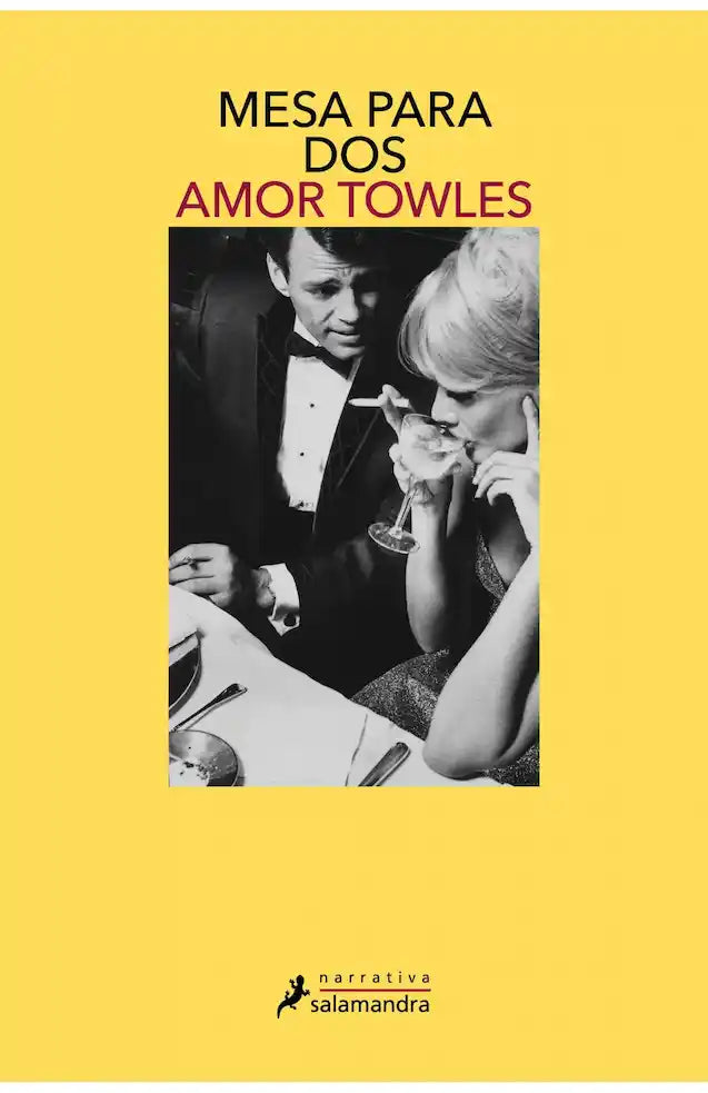 Portada del libro 'MESA PARA DOS - AMOR TOWLES' de para. Pertenece a la categoría novela contemporanea. Ideal para quienes buscan historias apasionantes.