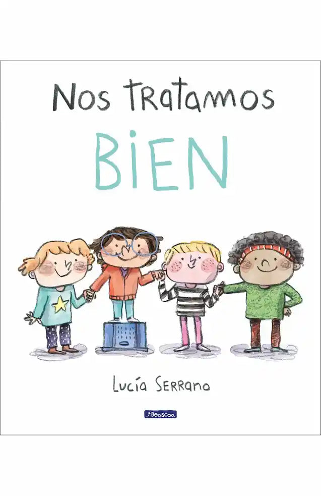 Portada del libro 'NOS TRATAMOS BIEN - LUCIA SERRANO' de tratamos. Pertenece a la categoría infantil-juvenil. Ideal para quienes buscan historias apasionantes.