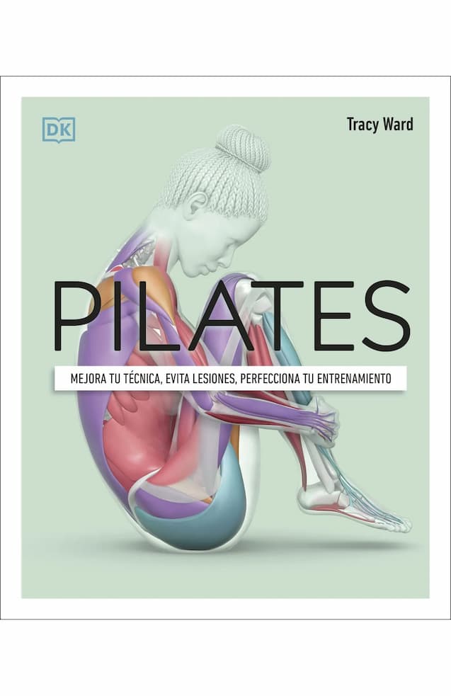 Portada del libro 'PILATES - TRACY WARD | AUTOAYUDA' de tracy. Pertenece a la categoría autoayuda. Ideal para quienes buscan historias apasionantes.