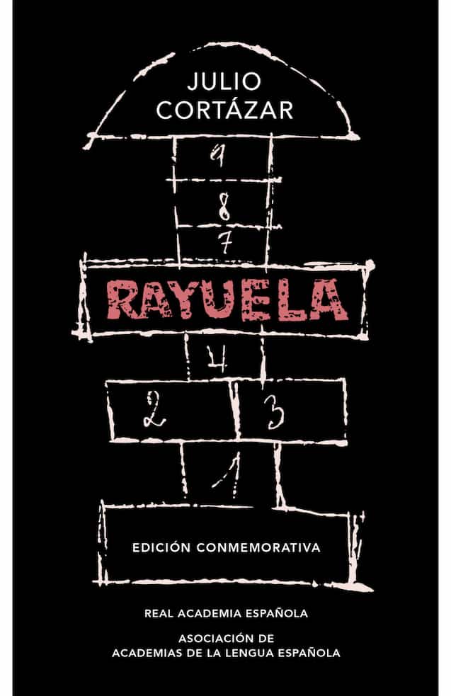Portada del libro 'RAYUELA ED CONMEMORATIVA RAE ASALE- JULIO CORTAZAR | NOVELA CONTEMPORA' de julio. Pertenece a la categoría novela contemporanea. Ideal para quienes buscan historias apasionantes.
