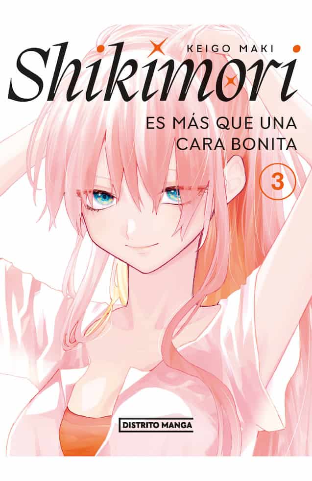 Portada del libro SHIKIMORI 3 ES MAS QUE UNA CARA BONITA de KEIGO MAKI , publicado por DISTRITO MANGA