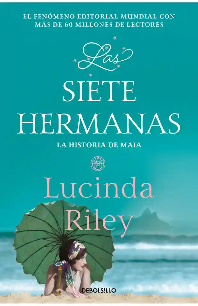 SIETE HERMANAS - LUCINDA RILEY