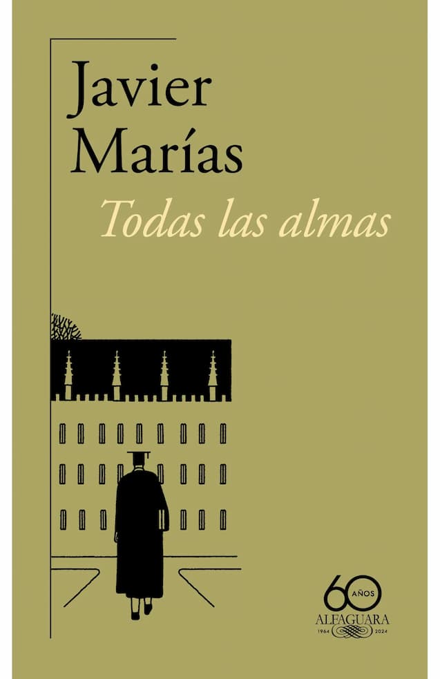 Portada del libro TODAS LAS ALMAS de JAVIER MARIAS , publicado por ALFAGUARA