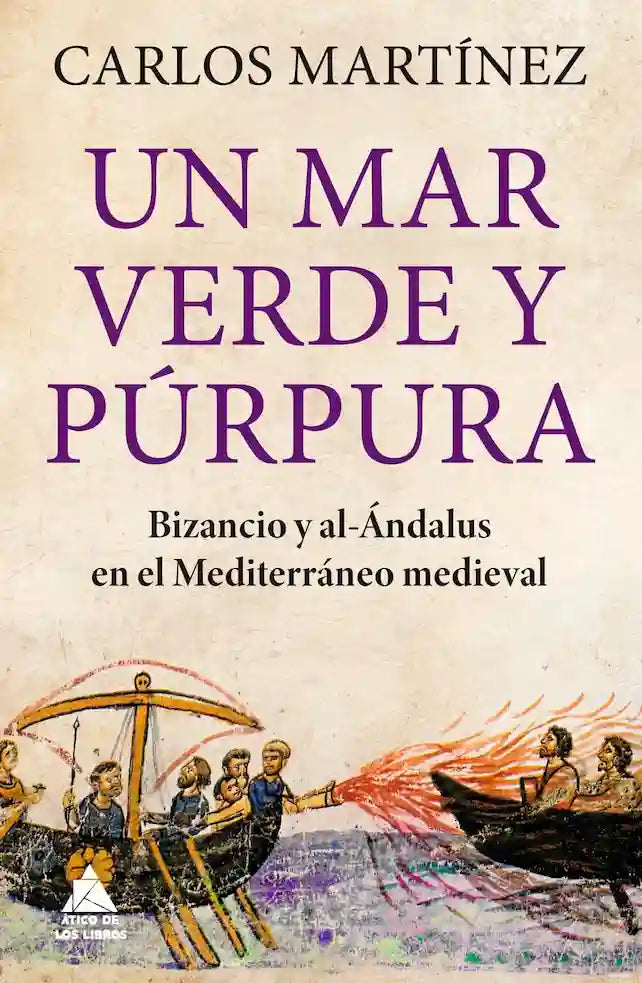 Portada del libro 'UN MAR VERDE Y PURPURA - CARLOS MARTINEZ | HISTORIA UNIVERSAL' de mar. Pertenece a la categoría historia universal. Ideal para quienes buscan historias apasionantes.