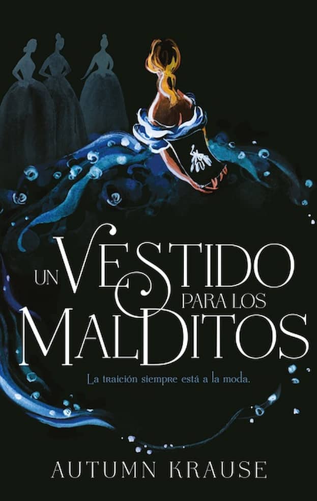 Portada del libro UN VESTIDO PARA LOS MALDITOS de AUTUMN KRAUSE , publicado por PUCK