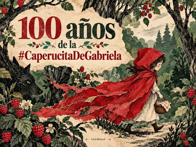 Portada del artículo «100 años de la #CaperucitaDeGabriela».