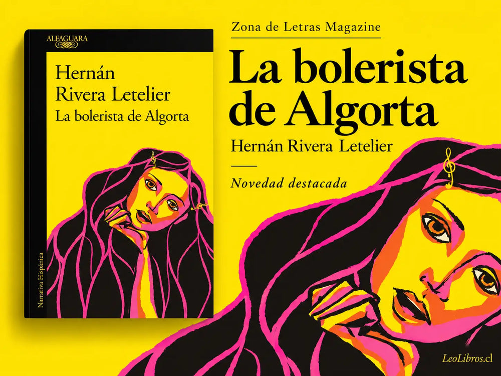 La bolerista de Algorta, de Hernán Rivera Letelier, destacada en Zona de Letras Magazine