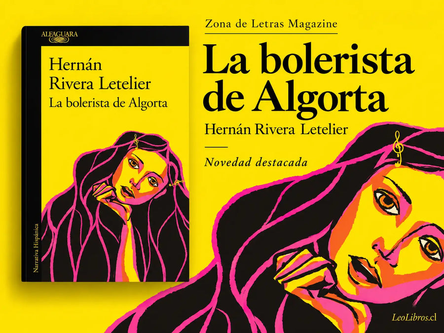 La bolerista de Algorta, de Hernán Rivera Letelier, destacada en Zona de Letras Magazine