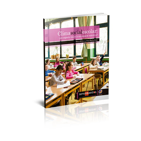 CLIMA ESCOLAR - NEVA MILICIC