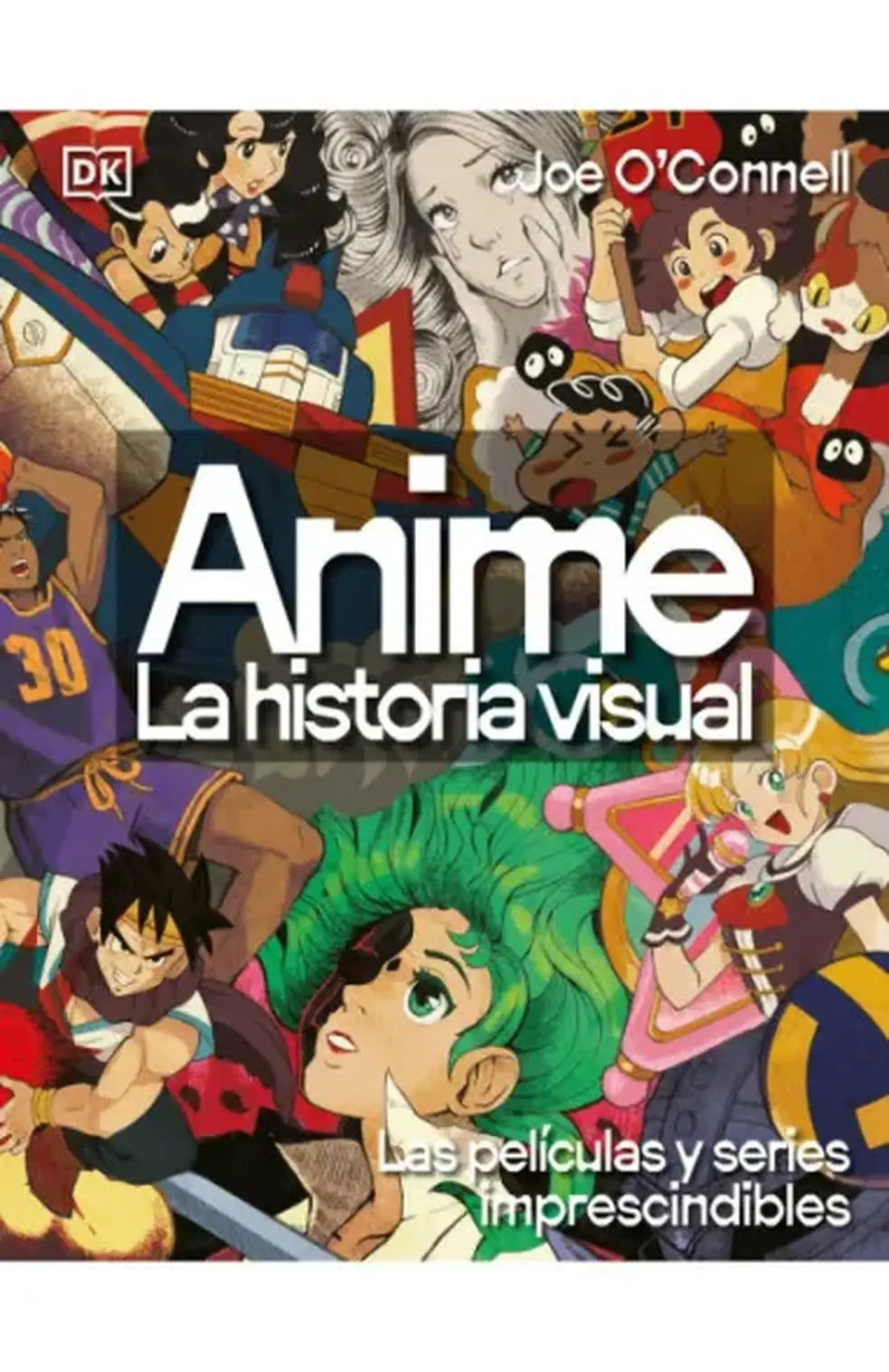 Portada del libro Anime. La historia visual