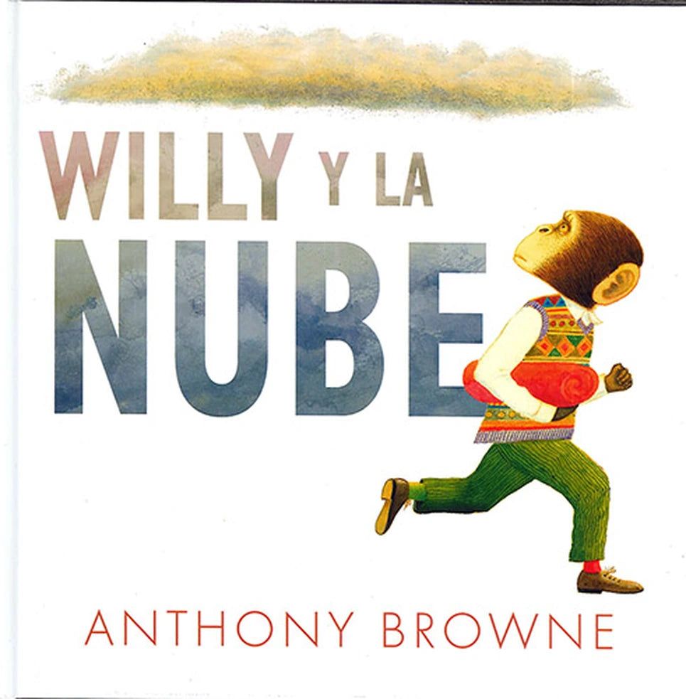 Portada de WILLY Y LA NUBE. ISBN 9786071636881
