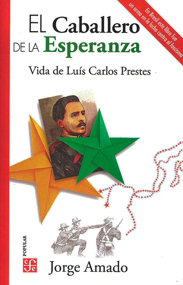 Portada de EL CABALLERO DE LA ESPERANZA — JORGE AMADO. ISBN 9786071673480