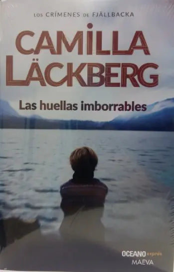Portada de LAS HUELLAS IMBORRABLES, de Camilla Lackberg