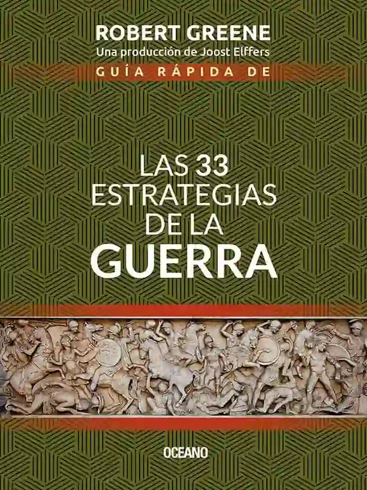 LAS 33 ESTRATEGIAS DE LA GUERRA GUIA RAPIDA