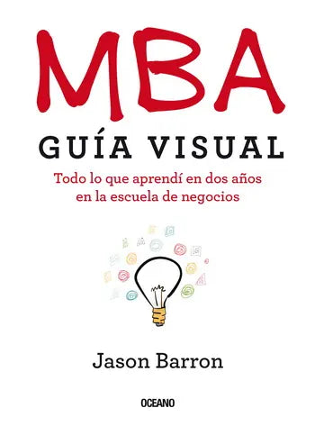 Portada de MBA - GUIA VISUAL, de Jason Barron