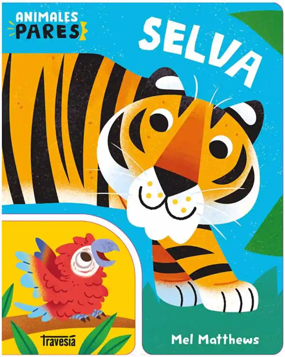 Portada de Selva. Animales pares, de Mel Matthews