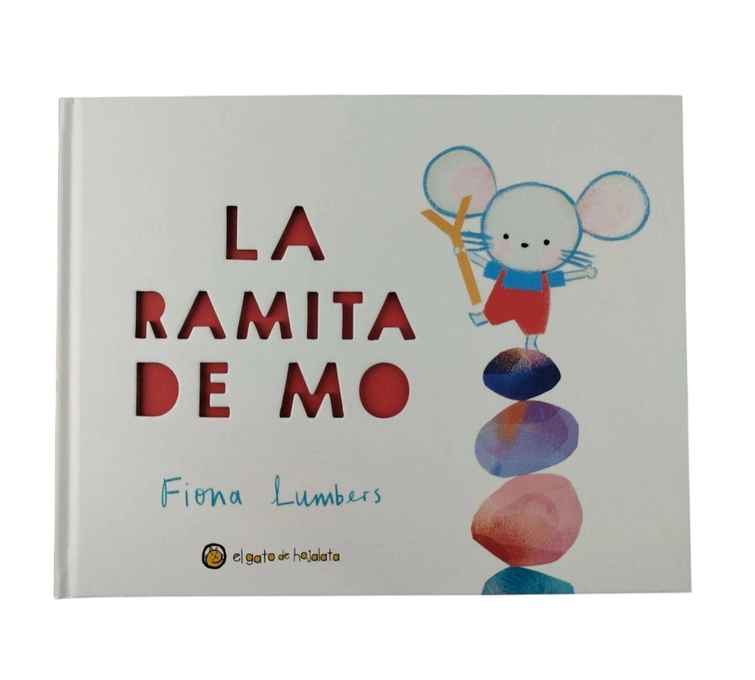 Portada de libro La ramita de Mo, de Fiona Lumbers