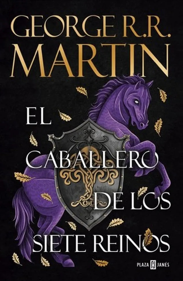 Portada de EL CABALLERO DE LOS SIETE REINOS T D — GEORGE R R MARTIN. ISBN 9788401036873