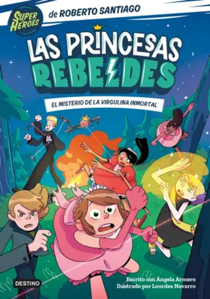 Portada de LAS PRINCESAS REBELDES — ROBERTO SANTIAGO A. ISBN 9788408249153