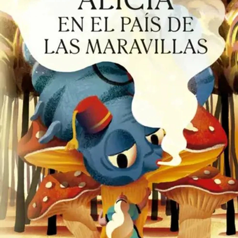 Portada de ALICIA EN EL PAIS DE LAS MARAVILLAS