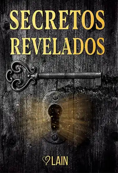 Portada de SECRETOS REVELADOS, de Lain Garcia Calvo