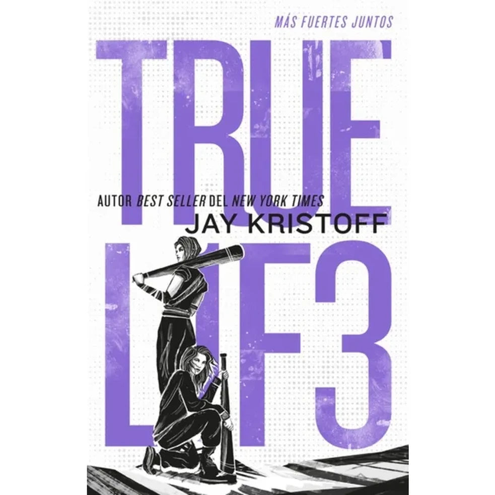 Portada de Truel1f3: Más fuertes juntos - Jay Kristoff