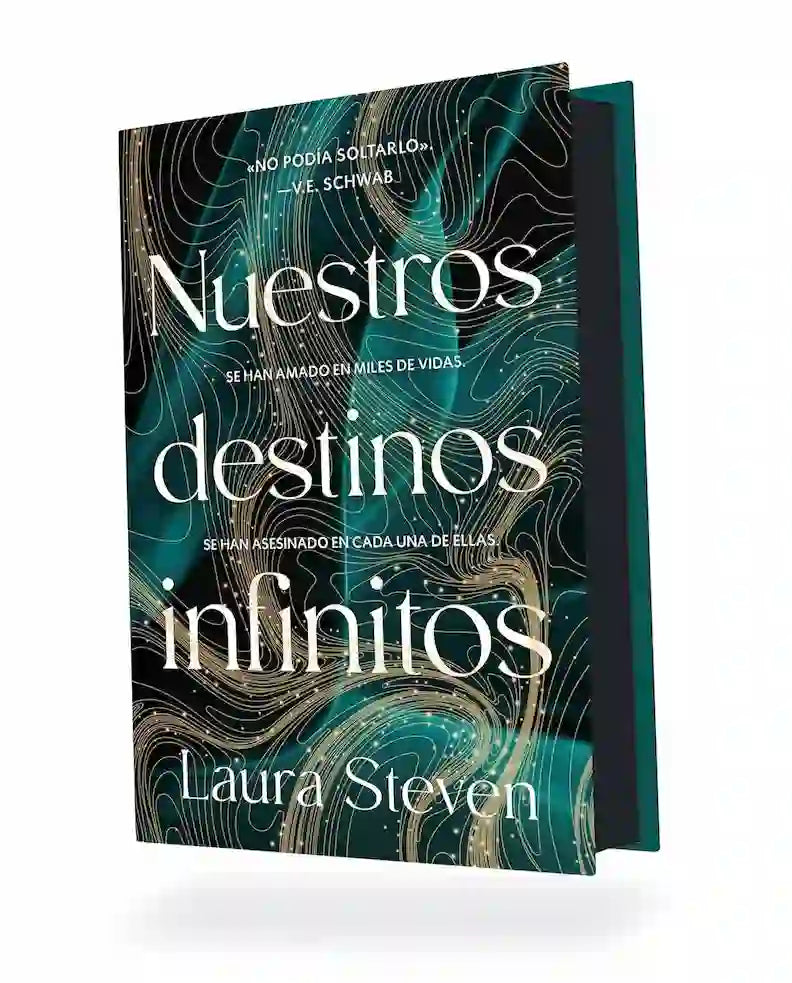 Portada de Nuestros Destinos Infinitos, de Laura Steven Steve