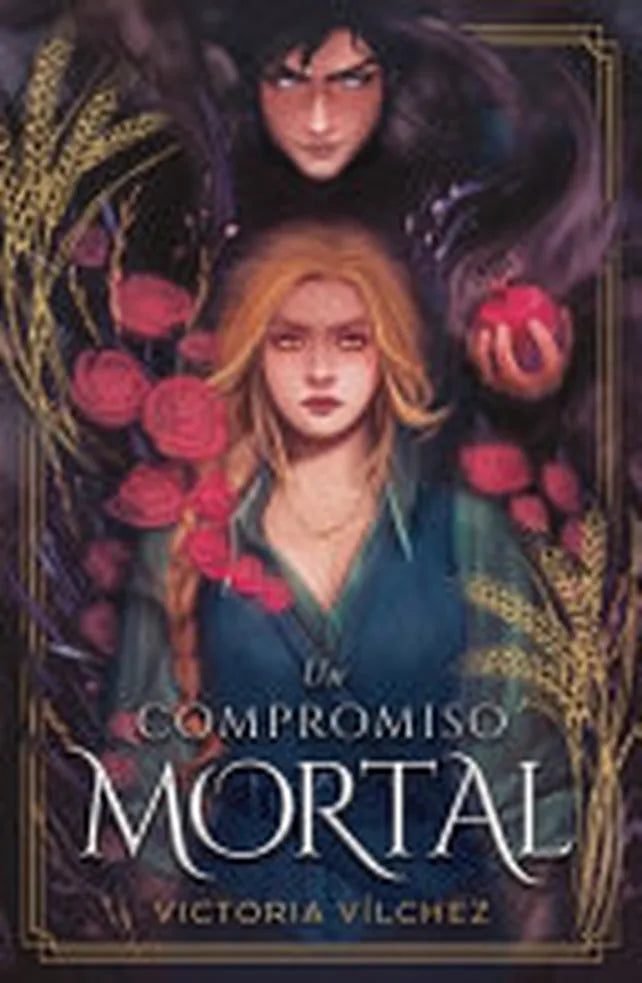 Portada de UN COMPROMISO MORTAL — VICTORIA VILCHEZ. ISBN 9788410391048