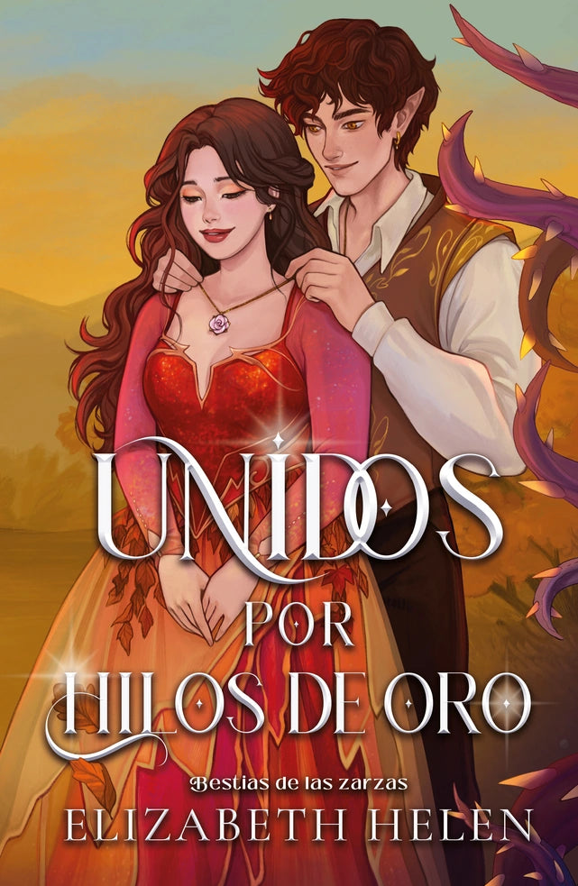 Unidos por hilos de oro – Elizabeth Helen