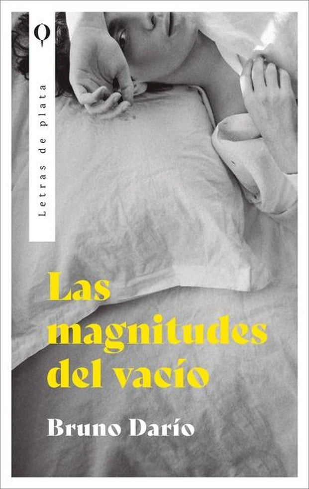 Portada de Las magnitudes del vacío - Bruno Darío. ISBN 9788410439177