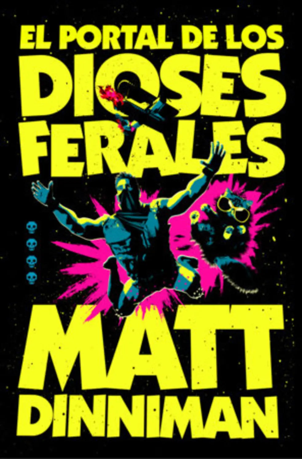 Portada de El portal de los dioses ferales, de Matt Dinniman