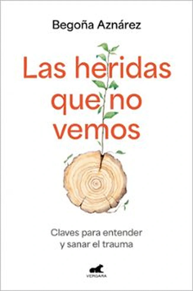 Portada de Las Heridas Qué No Vemos, de Begona Aznarez