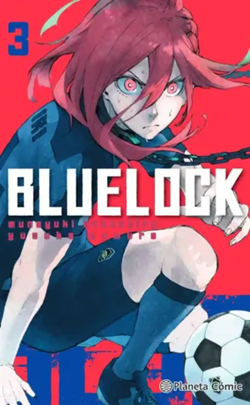 Portada de Blue Lock 3, de Muneyuki Kaneshiro y Yusuke Nomura. Manga publicado por Planeta Cómic.