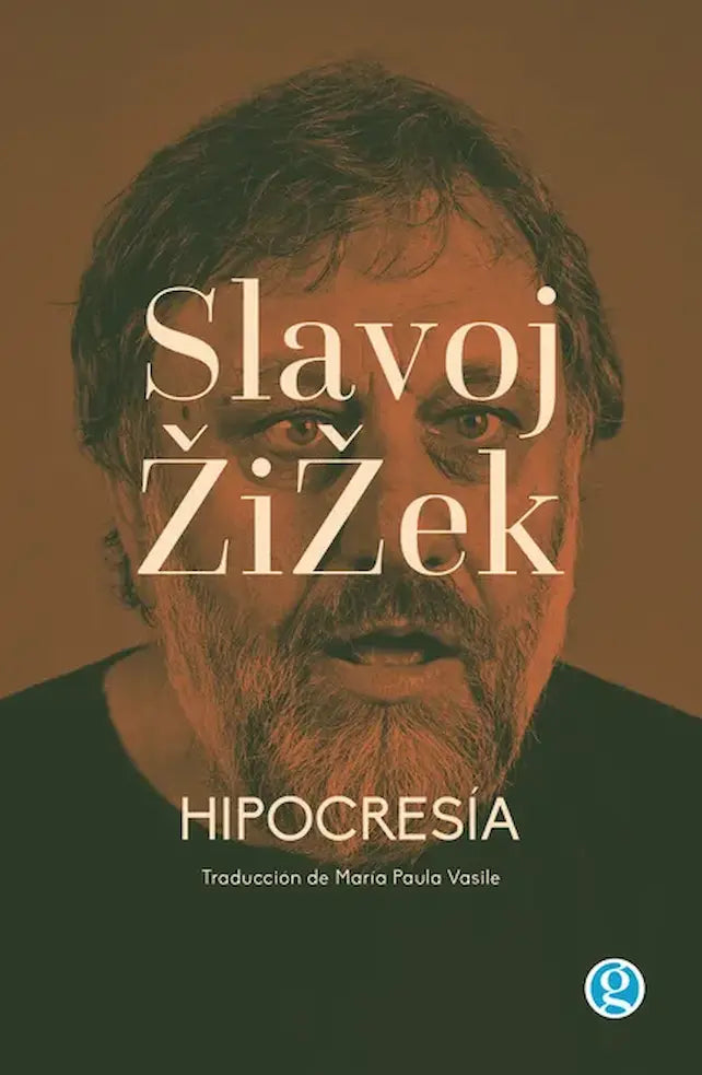 Portada de libro Hipocresía. La base de la civilización, de Slavoj Žižek